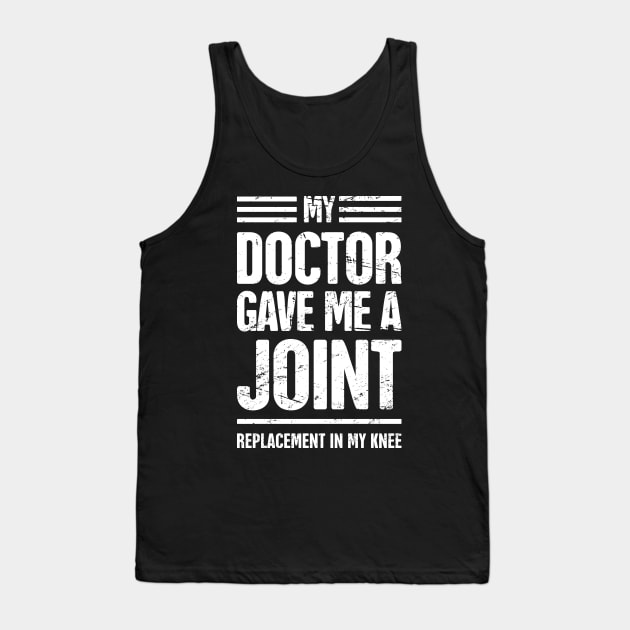 Funny Joint Replacement Knee Surgery Graphic Tank Top by MeatMan